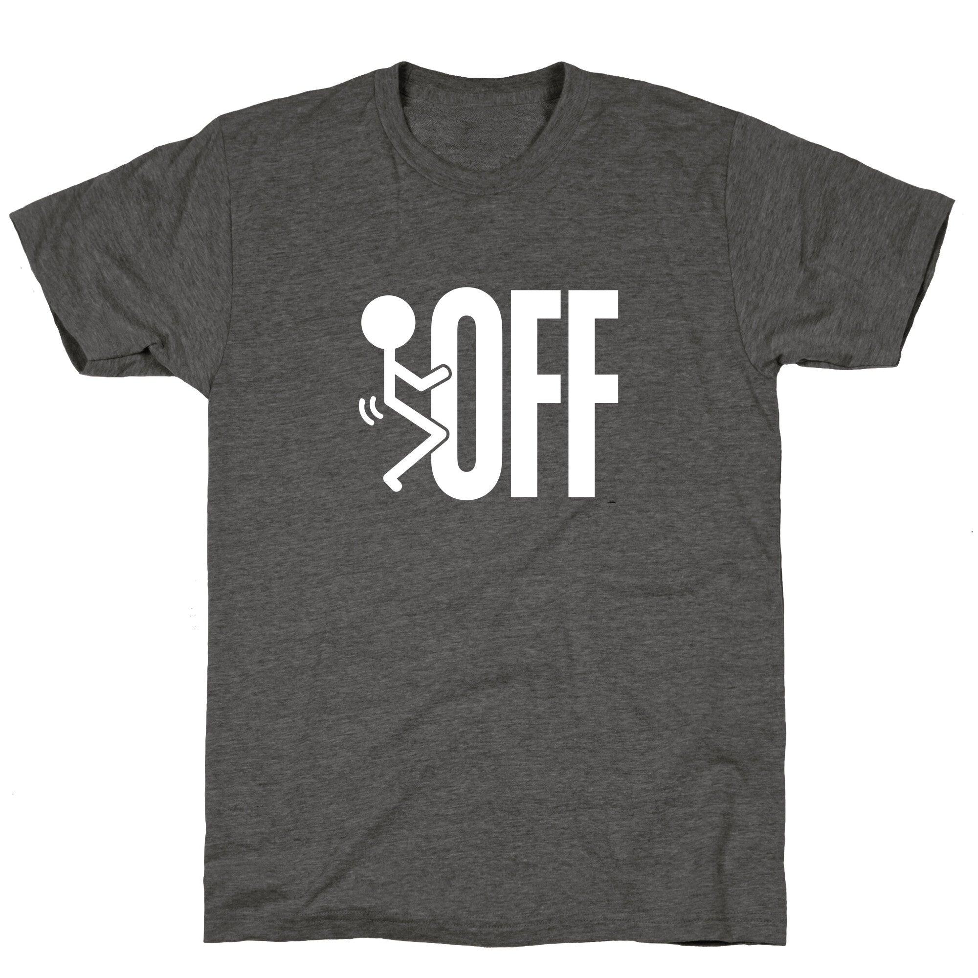 Fk Off Unisex Triblend Tee
